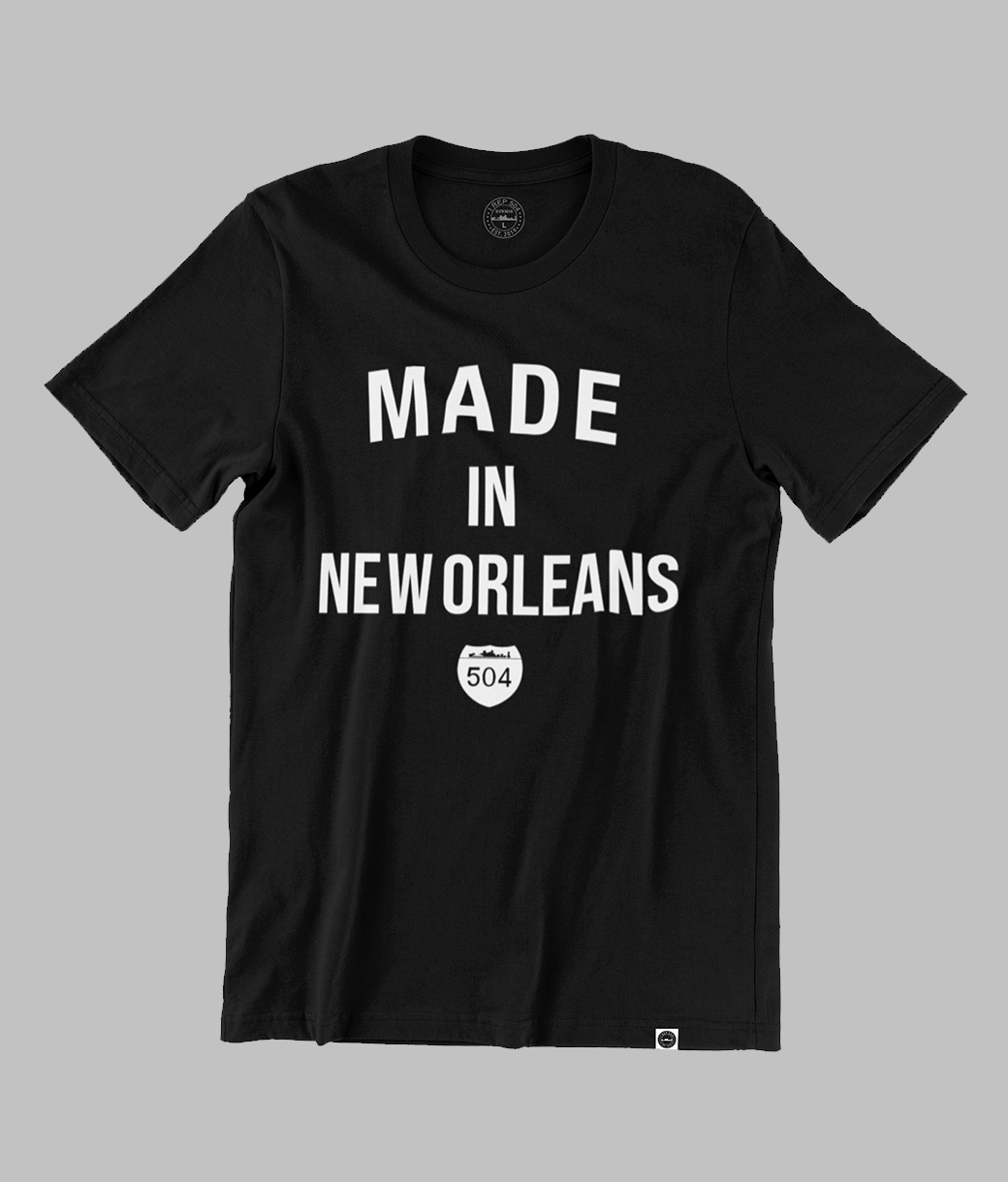 MADE IN NEW ORLEANS TEE