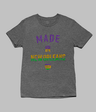 Load image into Gallery viewer, &quot;MADE IN NEW ORLEANS&quot; TEE
