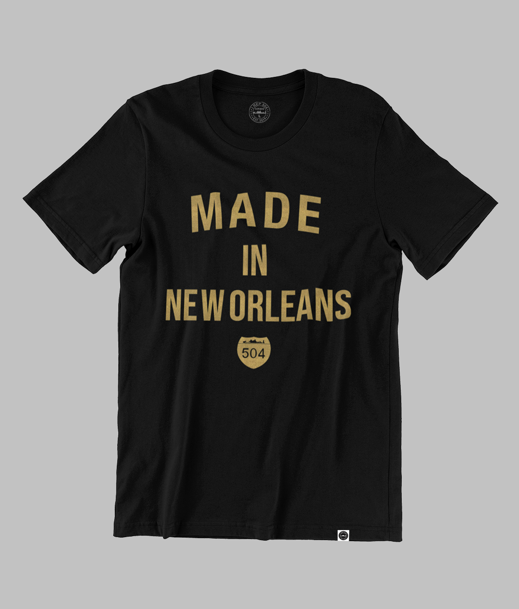 MADE IN NEW ORLEANS TEE