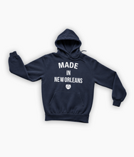 Load image into Gallery viewer, MADE IN NEW ORLEANS HOODIE
