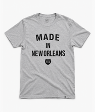 Load image into Gallery viewer, "MADE IN NEW ORLEANS" TEE

