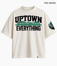 Load image into Gallery viewer, "UPTOWN OVER EVERYTHING" TEE (PRE-ORDER)
