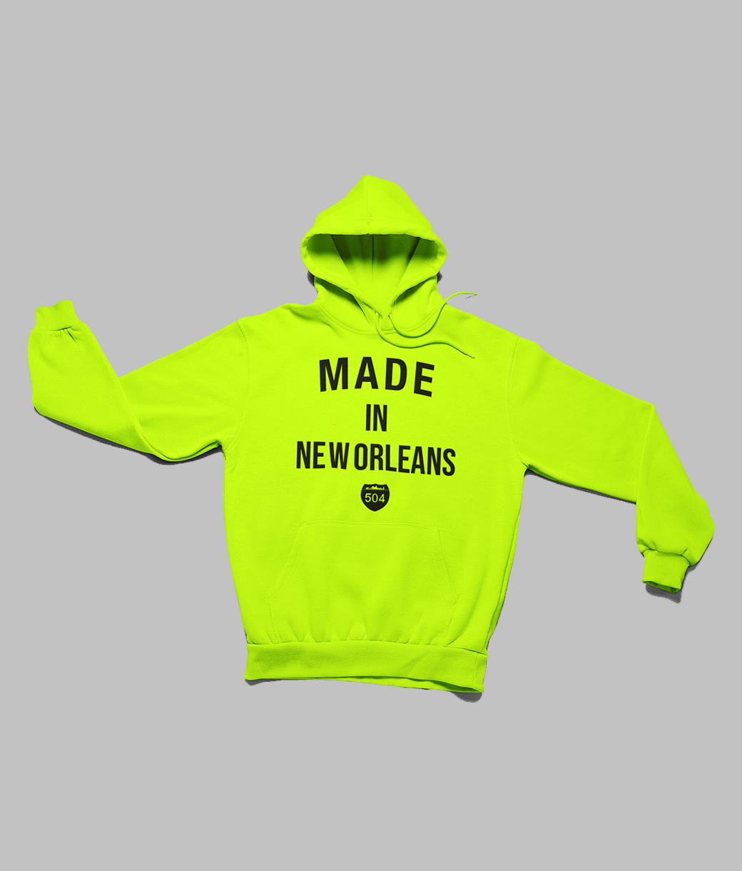 'MADE IN NEW ORLEANS' HOODIE - VOLT